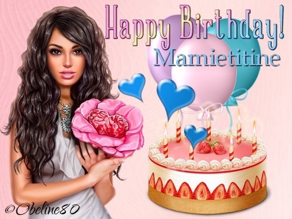 Joyeux anniversaire Mamietitine 
